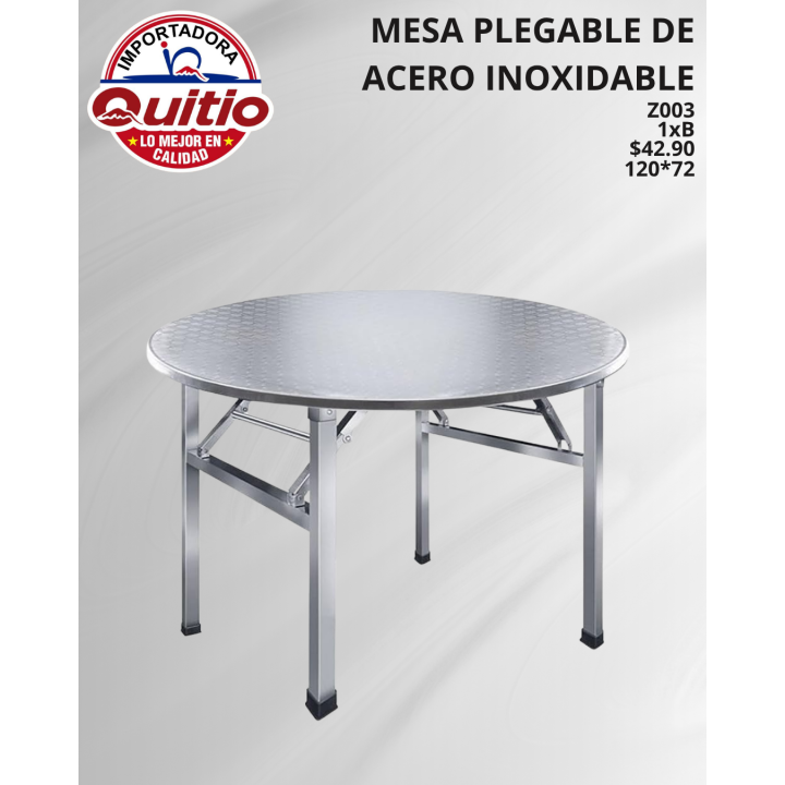 MESA PLEGABLE DE ACERO INOXIDABLE Z003 120CM BX1 Q.92603