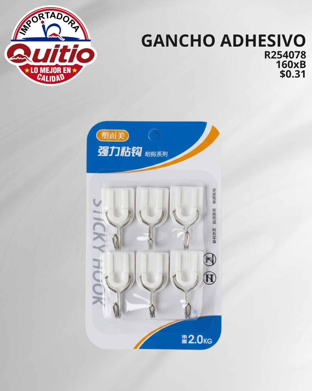 GANCHO ADHESIVO R254078 BX160 Q.9020 3X2